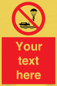 Custom No parasailing